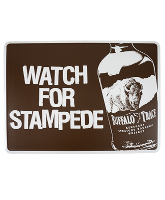 Buffalo Trace 'Watch For Stampede' Metal Wildlife Sign - 24"x18"